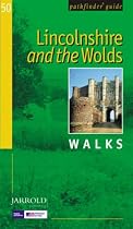 Lincolnshire and the Wolds: Walks (Pathfinder Guide)