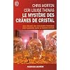 Le myst�re des cr�nes de cristal