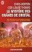 Livres : Le mystère des crânes de cristal
