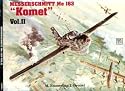 The Messerschmitt Me 163/Komet (Military History Series)