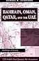 Bahrain, Oman, Qatar, And The Uae: Challenges Of Security (Csis Middle East Dynamic Net Assessment) Bahrain, Oman, Qatar, And The Uae: Challenges Of Security (Csis Middle East Dynamic Net Assessment)