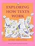 Exploring How Texts Work