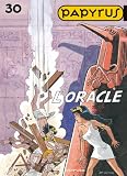 Papyrus, Tome 30 : L'oracle