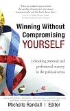 Winning Without Compromising...Yourself