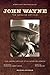 John Wayne: The Genuine Article
