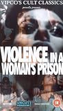 Violence In A Woman`s Prison [VHS] [1982]