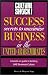 Success Secrets to Maximize Business in United Arab Emirates (Culture Shock! Success Secrets to Maximize Business)