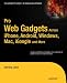 Pro Web Gadgets for Mobile and Desktop (Expert's Voice in Web Development)