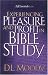 Book Experiencing Pleasure and Profit in Bible Study (Life Essentials Book)