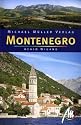 Montenegro: Reisef&uuml;hrer mit vielen praktischen Tipps