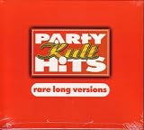 Party Kult Hits rare long versions