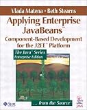 Applying Enterprise JavaBeans 2.1: Component-Based Development for the J2EE Platform (2nd Edition)