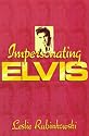 Impersonating Elvis