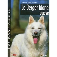Le Berger blanc suisse