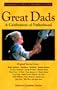 Great Dads: A Celebration of Fatherhood