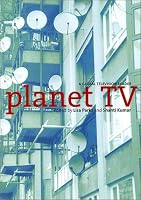 Planet TV: A Global Television Reader