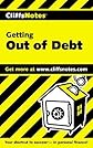 Getting Out of Debt (Cliffs Notes)