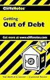 Getting Out of Debt (Cliffs Notes)