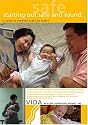 Starting Out Safe and Sound: A Guide to Newborn Care and Safety (2003)