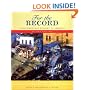 For the Record: A Documentary History of America : From Reconstruction Through Contemporary Times