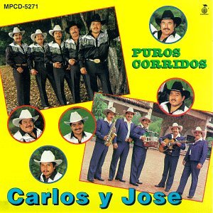 Carlos y Jos&eacute; - Puros Corridos - Zortam Music