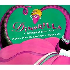 Dinorella: A Prehistoric Fairytale