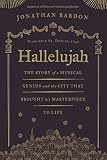 Hallelujah : the story of a musical genius and the city that brought his masterpiece to life