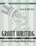 Grant Writing: Strategies for Developing Winning Proposals (2nd Edition)