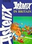 Asterix in Britain (Adventures of Asterix)