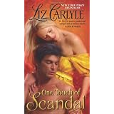 One Touch Of Scandalby Liz Carlyle