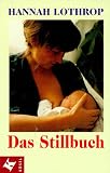 Das Stillbuch - Hannah Lothrop