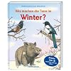 Was machen die Tiere im Winter?