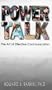 Power Talk: The Art of Effective Communication