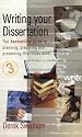 Writing Your Dissertation: The Bestselling Guide to Planning, Preparing and Presenting First-Class Work (The How to Series)