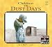 Books : Children of the Dust Days (Picture the American Past)