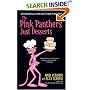The Pink Panther's Just Desserts