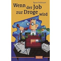 Wenn der Job zur Droge wird