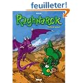 Raghnarok, Tome 1 : Dragon junior