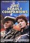 The Deadly Companions