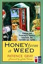 Honey from a Weed (The Cook's Classic Library)