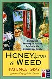 cover of Honey from a Weed (Cook's Classic Library)