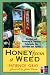 Honey from a Weed (The Cook's Classic Library)