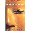 Le Bouddhisme zen