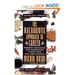 Macrobiotic Approach to Cancer