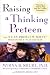Book Raising a Thinking Preteen: The 
