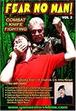 Revue Yamazato Video Productions  / Fear No Man Vol.3 Combat Knife Fighting