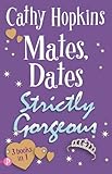 Mates, dates strictly gorgeous