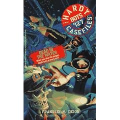 Dead in the Water (Hardy Boys Casefiles)