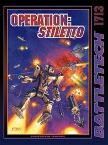Operation Stiletto (Battletech) 1713