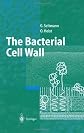 The Bacterial Cell Wall